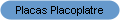 Placas Placoplatre